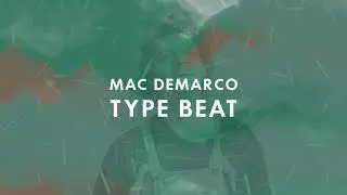 Mac Demarco Synth Type Beat - 