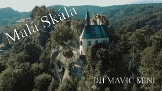 MALÁ SKÁLA | DJI MAVIC MINI