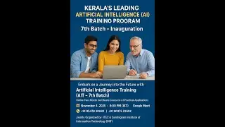 AIT-7 Inauguration & First Class Artificial Intelligence : 04-11-2025 Saju Raveendran