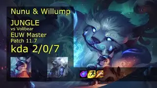 Nunu & Willump Jungle vs Volibear - EUW Master 2/0/7 Patch 11.7 Gameplay