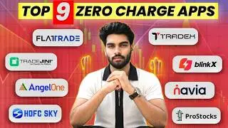 9 Best Zero Charges Demat Account in 2025? zero brokerage demat account | zero charges trading app