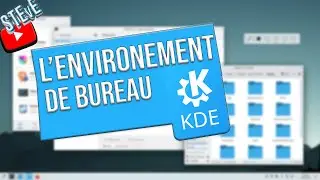 Les Environnements de Bureaux sous Linux : KDE