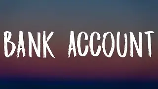 21 Savage - Bank Account (Lyrics)