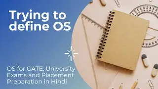 2. Trying to define OS | Operating System