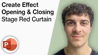 Create the Effect of Opening and Closing the Stage Red Curtain on Powerpoint [2025 Full Guide]
