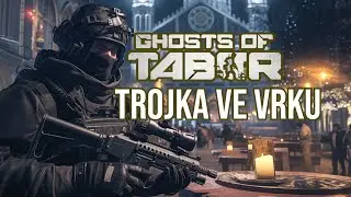 Ghosts of Tabor v kooperaci aneb trojka ve VRku / sestřih z mis&iacute;