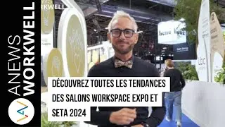 (Tendances) D&eacute;couvrez toutes les tendances des salons Workspace Expo et SETA 2024