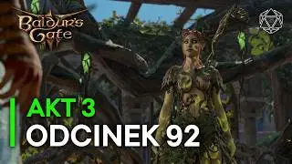 Cyrk Dni Ostatnich | Baldur's Gate 3 PL [#92] [AKT III] [MODY]