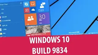 Windows 10 Technical Preview build 9834 [Chinese]