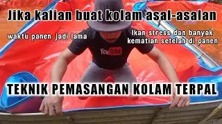 CARA pasang terpal untuk KOLAM LELE | cepat dan MUDAH tanpa kerutan