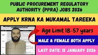 PPRA Jobs 2026 Latest Advertisement | Government Jobs Pakistan | Online Apply Full Guide