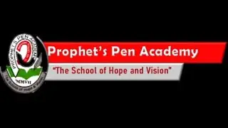 Prophet's Pen Academy Inc. School Song