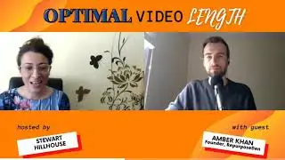 What is the Optimal Video Length for Social Media Content - Amber Khan