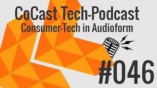 CoCast #046: Piepw&ouml;rter im Wohnzimmer