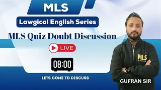 Live | Lawgical English Series with Gufran Sir | MLS Quiz & Doubt Discussion | 8:00 PM