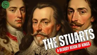 The Stuarts: Blood on the Crown, War for Power | Dynasty Files