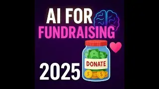 &ldquo;AI for Fundraising 💖 How to Create Donation Campaigns in 2025 (Step-by-Step)&rdquo;