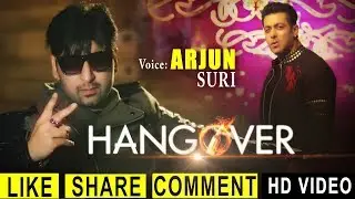 Hangover | Salman Khan | Eid Special | Arjun Suri Official