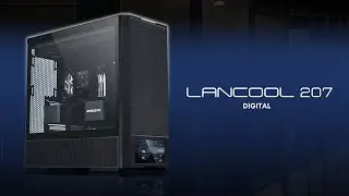 LIAN LI - LANCOOL 207 Digital Official Product Video