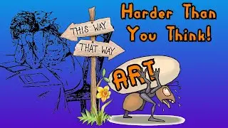 Being An Artist Is Hard, But So Worth It
