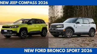 New Jeep Compass 2026 Vs Ford Bronco Sport 2026 Next Generation Iconic SUV Comparison