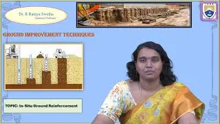 In Situ Ground Reinforcement by Dr. R Ramya Swetha