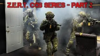 CQB Part 2  W/ Special Operations Z.E.R.T. Instructor Tyler Grey!