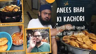 Anees Bhai Ki Special Kachori | Turkman Gate | Delhi | अनीस भाई की कचौरी #olddelhi