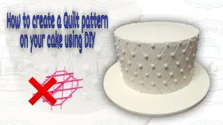 How to create a Quilt pattern on your cake using DIY