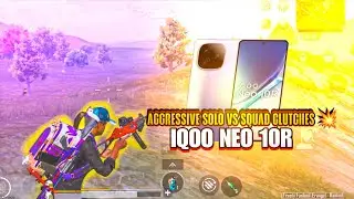 Aggressive solo 🆚 squad clutches 1vs4 iQOO Neo 10R 