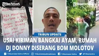 Selain Teror Bangkai Ayam Rumah DJ Donny Diserang Bom Molotov, Terduga Pelaku Terekam CCTV