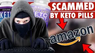 THE LATEST KETO PILL SCAM | AMAZON