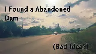 I Biked to an Abandoned Dam! (Bad Idea?)