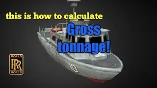 How to estimate gross tonnage