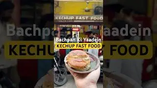 Hidden Gem- Bachpan Ki Yaadein at Lucknow&rsquo;s Kechup Fast Food #lucknowfood #burger