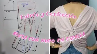 Blusa con Nudo en la Espalda Patrón y Confección / Patronando con Kari