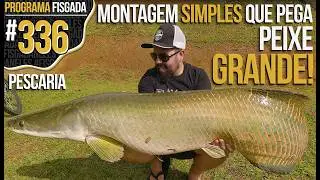 MONTAGEM SIMPLES QUE PEGA PEIXE GRANDE! (PESCARIA)