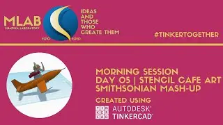 Mbadika x Tinkercad: #TinkerTogether Day 5 | Morning Session (Smithsonian Mash-Up | Chocolate Molds)
