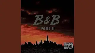 B & B Part 2