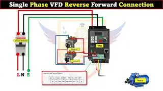 Single Phase VFD Reverse Forward Connection @LearningEngineering