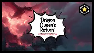 Dragon Queen's Return (V2) - Official Lyric Video