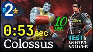 6* Colossus 2 Rank 53 sec No boost | Test in ROL #mcoc