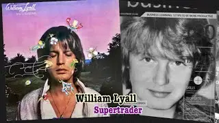 William Lyall - Supertrader (with lyrics)