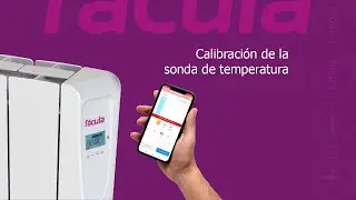 Calibraci&oacute;n de la sonda de temperatura emisor F&aacute;cula Wifi