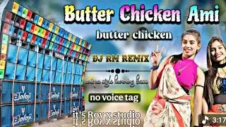 2026 1 Step Long Humming Bass Medinipur Style 🤞Butter Chicken 🍗 New Viral Hard Bass Song ✨ RDX Remix