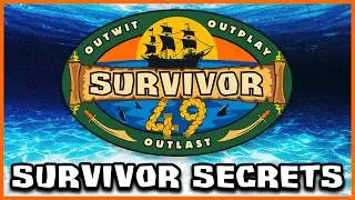 What are the dirty secrets of Survivor 49?