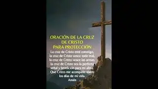 Oraci&oacute;n de la Cruz de Cristo para protecci&oacute;n #oracion #amen #fe #esperanza