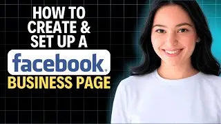 Как создать и настроить бизнес-страницу в Facebook в 2026 году (пошаговая инструкция)