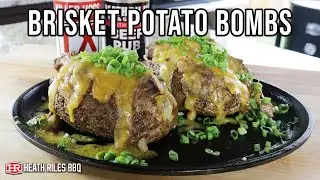 Loaded Brisket Potato Bombs | Heath Riles BBQ