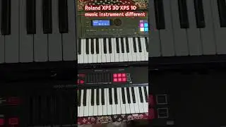 what is difference roeland XPS 10 XPS 30 music instrument #xstra #realx #xtorm #xpax #xandr #xseries